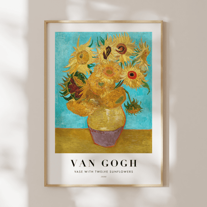 VINCENT VAN GOGH - Vase with Twelve Sunflowers (Poster Style) - Pathos Studio - Art Prints